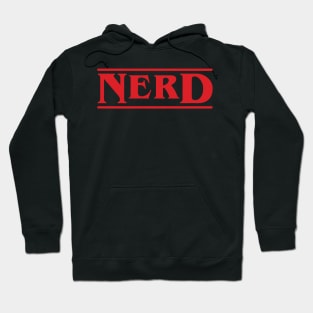 Nerd - Stranger Things Hoodie